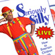 David Kaye - Seriously Silly David Kaye - Seriously Silly