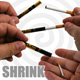 SHRINK - The Shrinking Cigarette SHRINK - The Shrinking Cigarette
