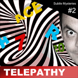 Telepathy - Subtle Mysteries #2